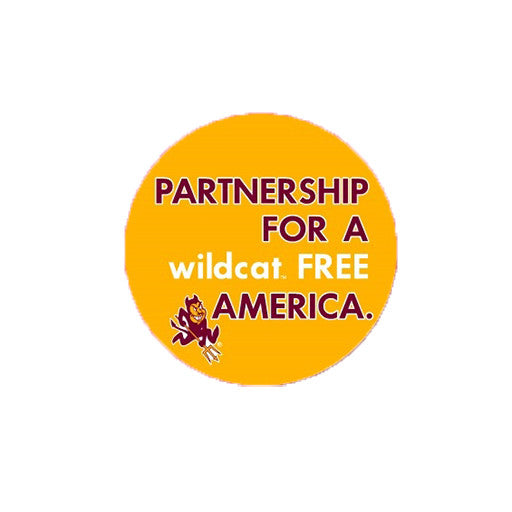 ASU gold button with 'Partnership for a wildcat free America' lettering and a Sparky